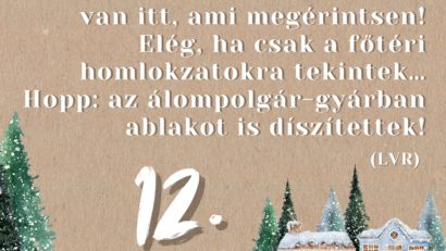 Nyomába eredtünk az adventi ablakoknak