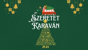 Szeretet Karaván Szinérváralján – szebbé tenni mások karácsonyát